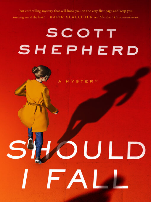 Title details for Should I Fall by Scott Shepherd - Available